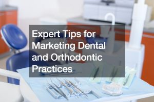 orthodontic practices